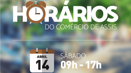Confira os horários do comércio neste sábado – 12/04/2018