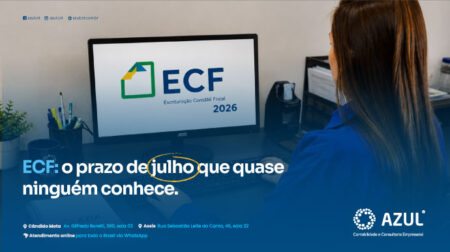 Empresas devem ficar atentas ao prazo da Escrituração Contábil Fiscal, que termina em julho