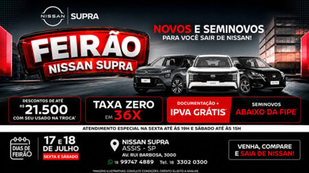 Feirão Férias Premiadas da Supra Nissan oferece bônus de até R$ 21,5 mil e taxa zero em Assis